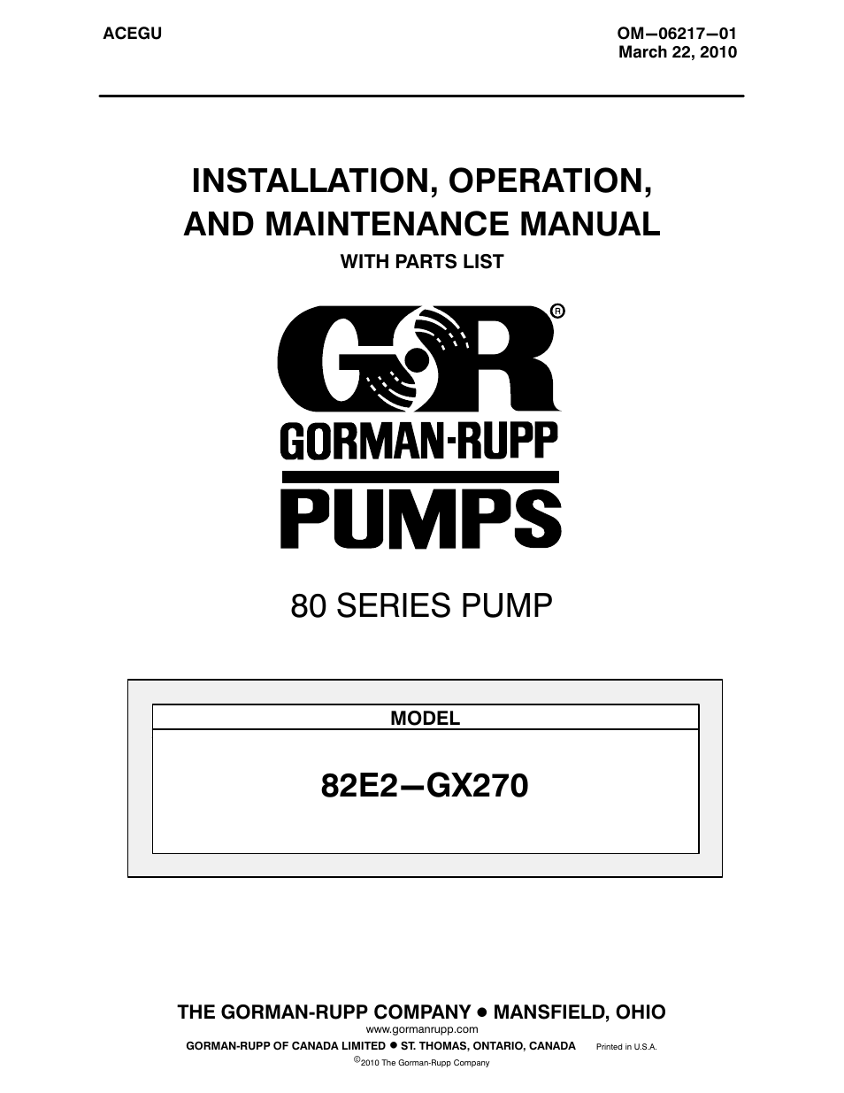 Gorman-Rupp Pumps 82E2-GX270 1451696 and up User Manual | 29 pages