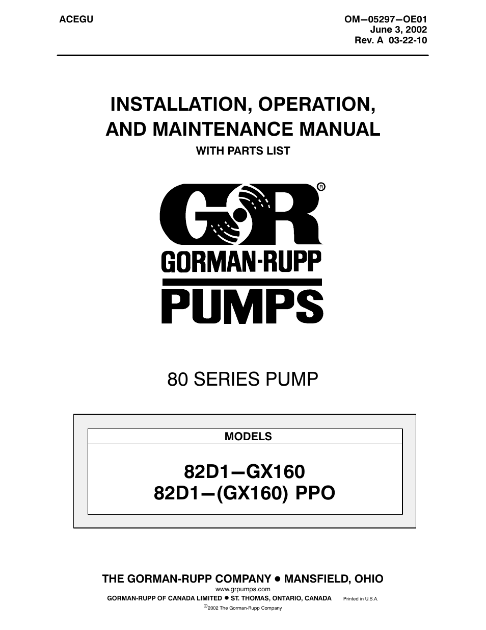 Gorman-Rupp Pumps 82D1-GX160 1257391 and up User Manual | 27 pages