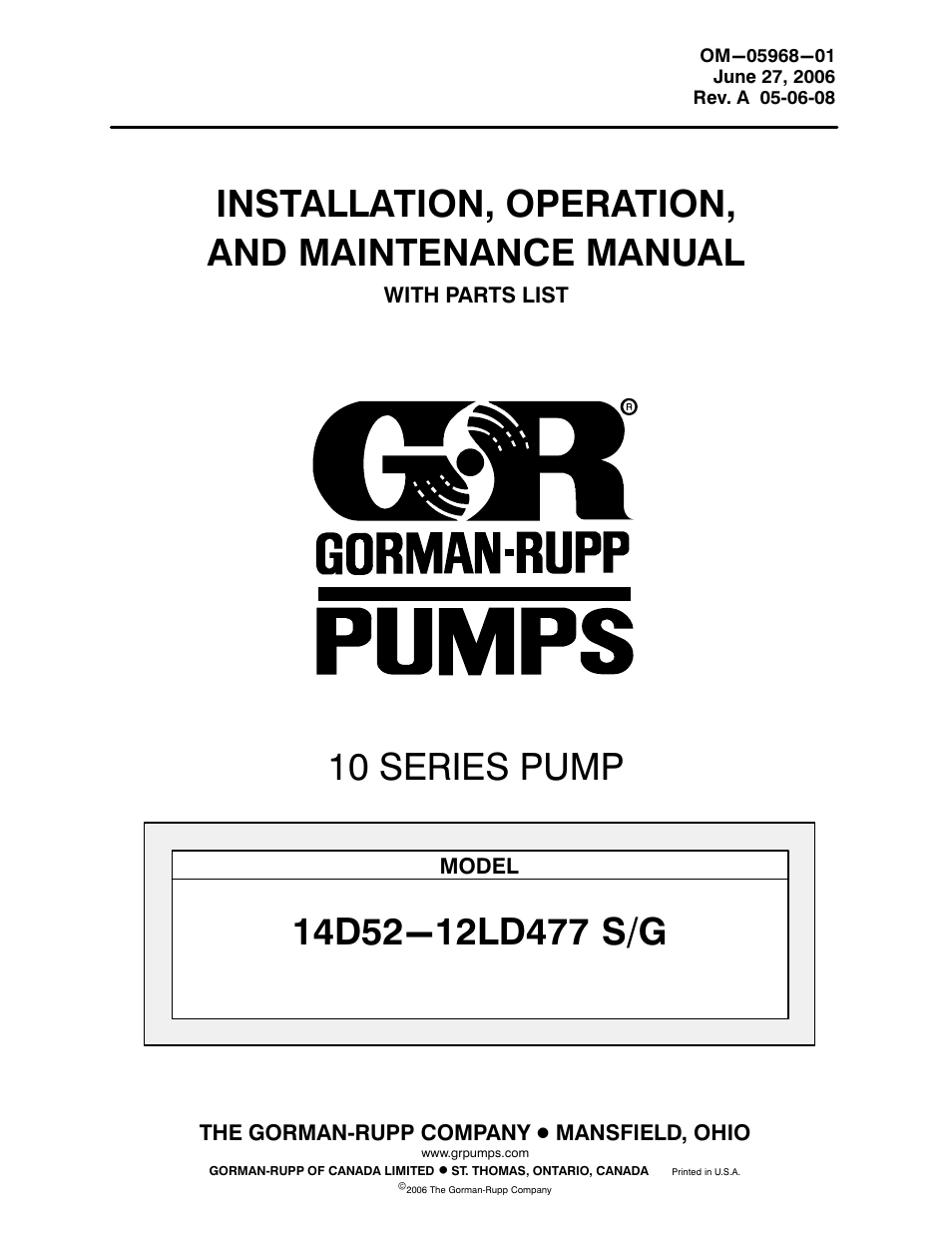 Gorman-Rupp Pumps 14D52-12LD477 S/G 1344732 and up User Manual | 31 pages