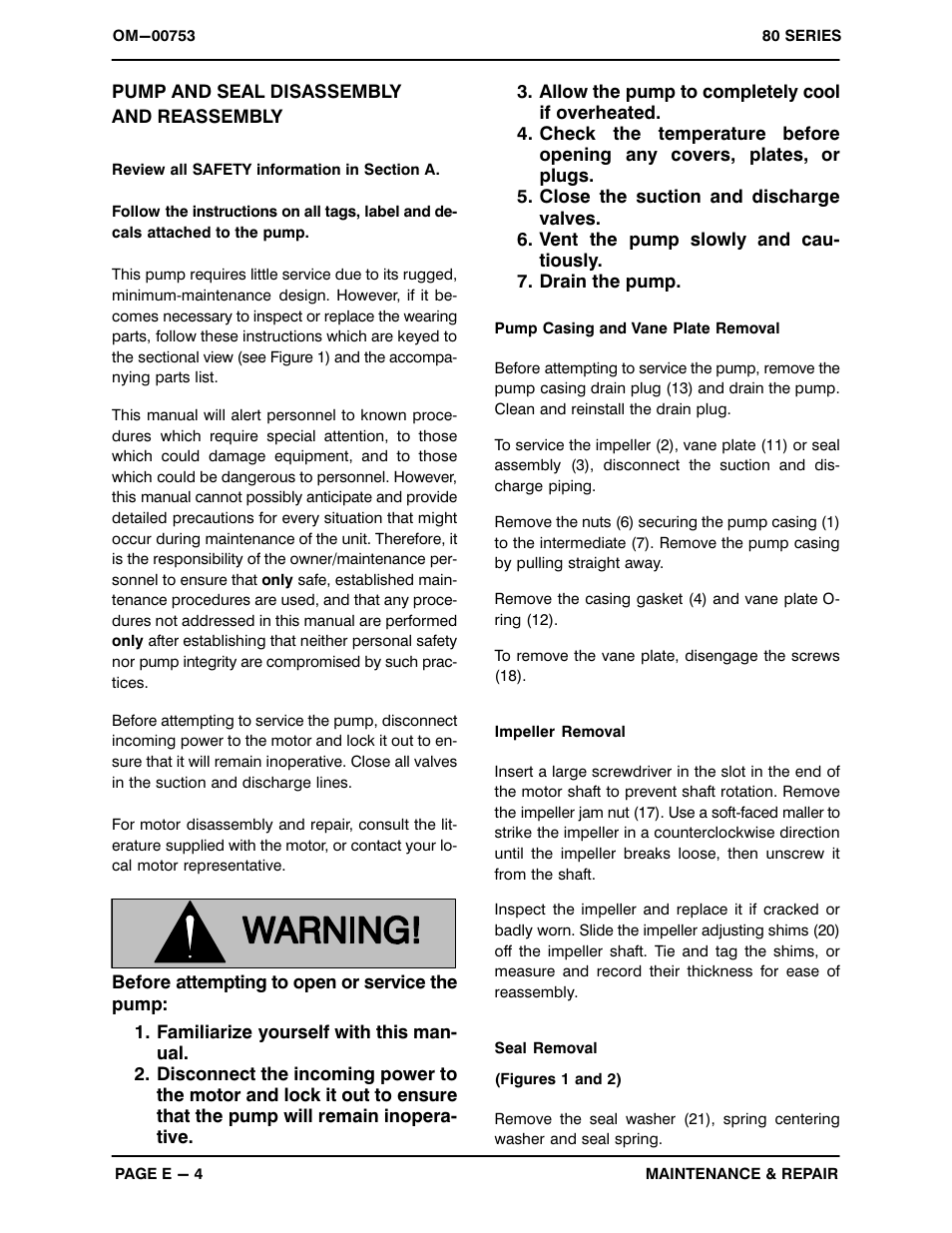 Pump and seal disassemblyand reassembly | Gorman-Rupp Pumps 81 1/2D3-E.75 3P 252952 and up User Manual | Page 22 / 26