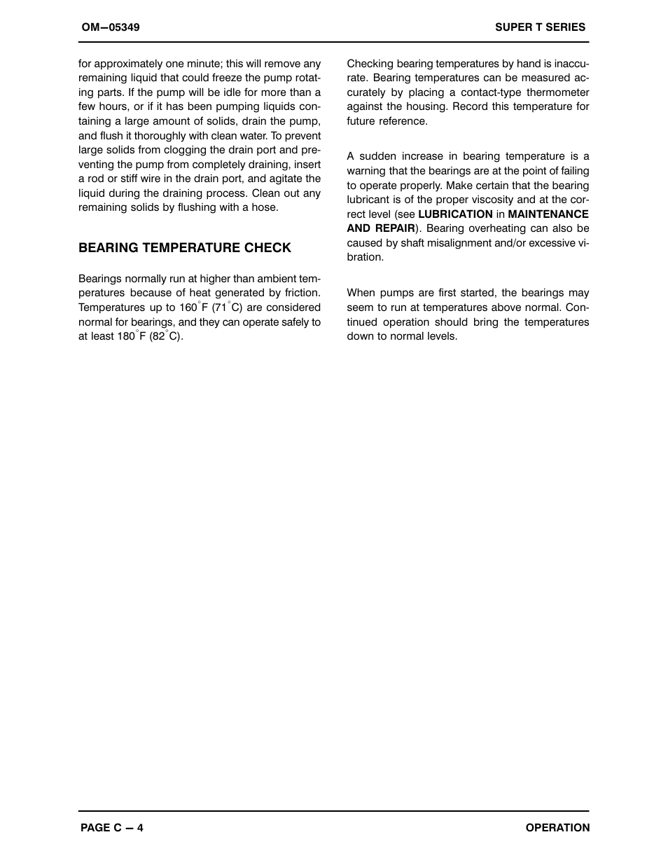 Bearing temperature check | Gorman-Rupp Pumps T3A71S-B /F,/FM User Manual | Page 19 / 39