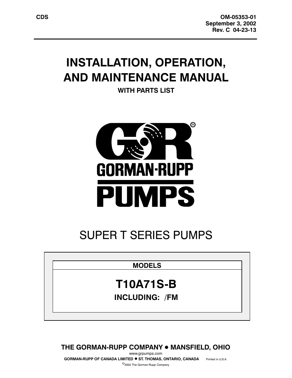 Gorman-Rupp Pumps T10A71S-B /FM User Manual | 39 pages