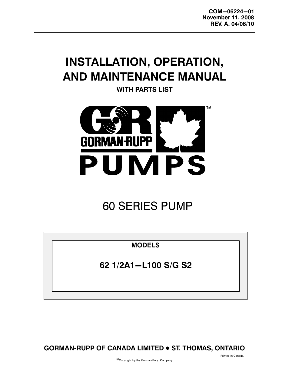 Gorman-Rupp Pumps 62 1/2A1-L100 S/G S2 93740 CA and up User Manual | 26 pages