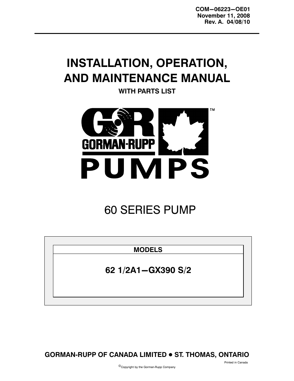 Gorman-Rupp Pumps 62 1/2A1-GX390 S/2 93740 CA and up User Manual | 26 pages