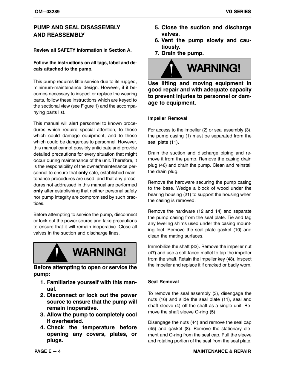 Pump and seal disassemblyand reassembly | Gorman-Rupp Pumps VG1 1/4B3-B 1260463 and up User Manual | Page 28 / 34