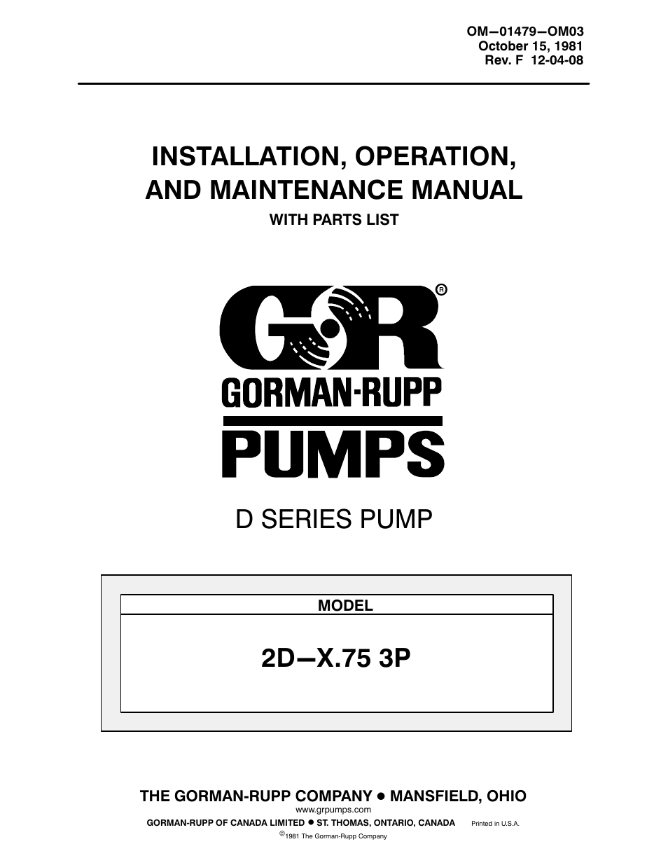 Gorman-Rupp Pumps 2D-X.75 3P 652300 thru 1462003 User Manual | 27 pages