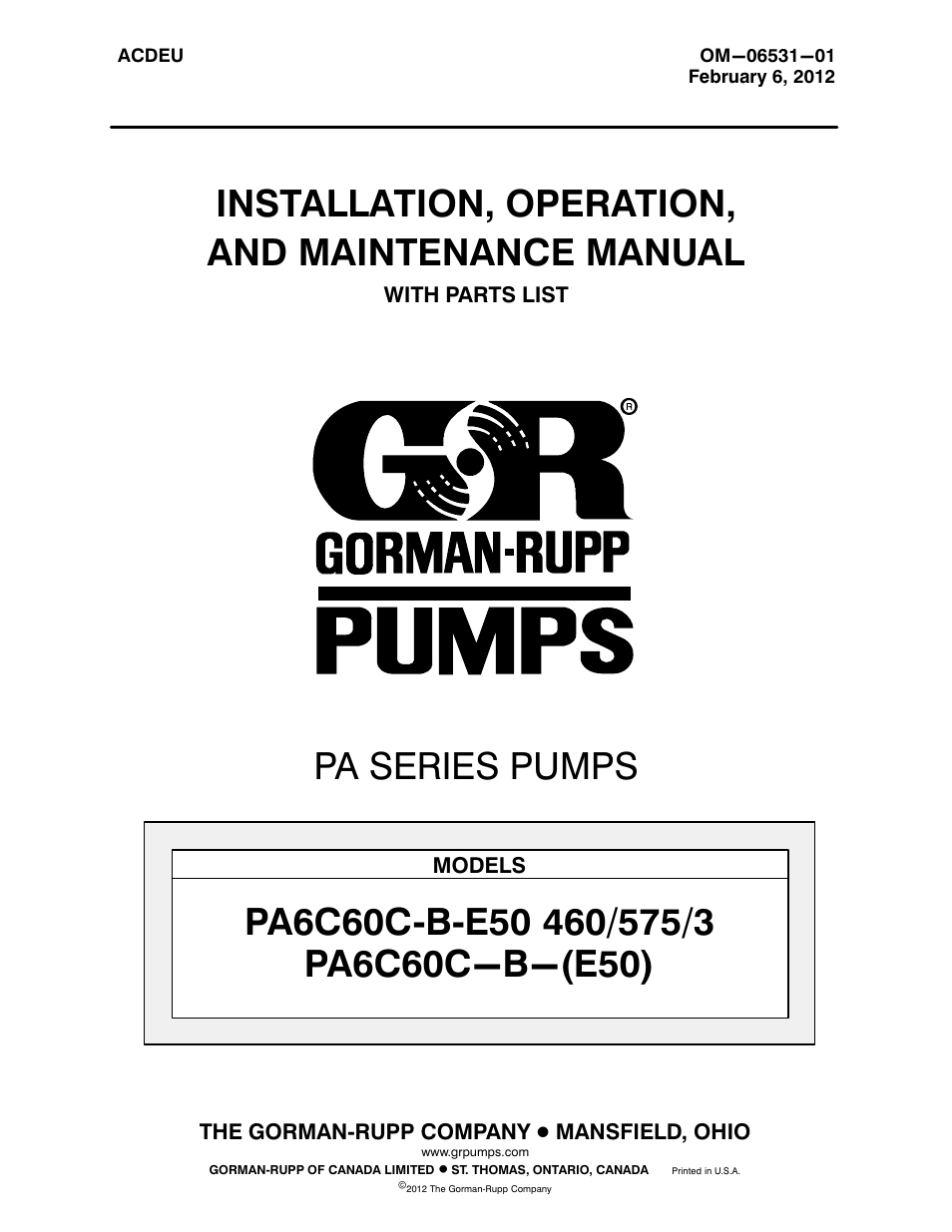 Gorman-Rupp Pumps PA6C60C-B-E50 460/3 1528569 and up User Manual | 52 pages