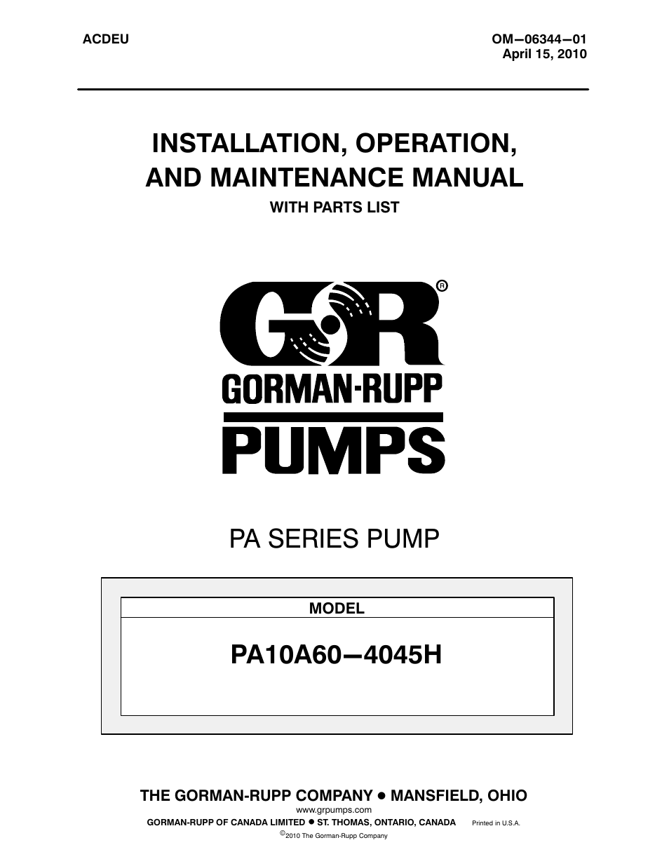 Gorman-Rupp Pumps PA10A60-4045H 1452219 thru 1484415 User Manual | 43 pages