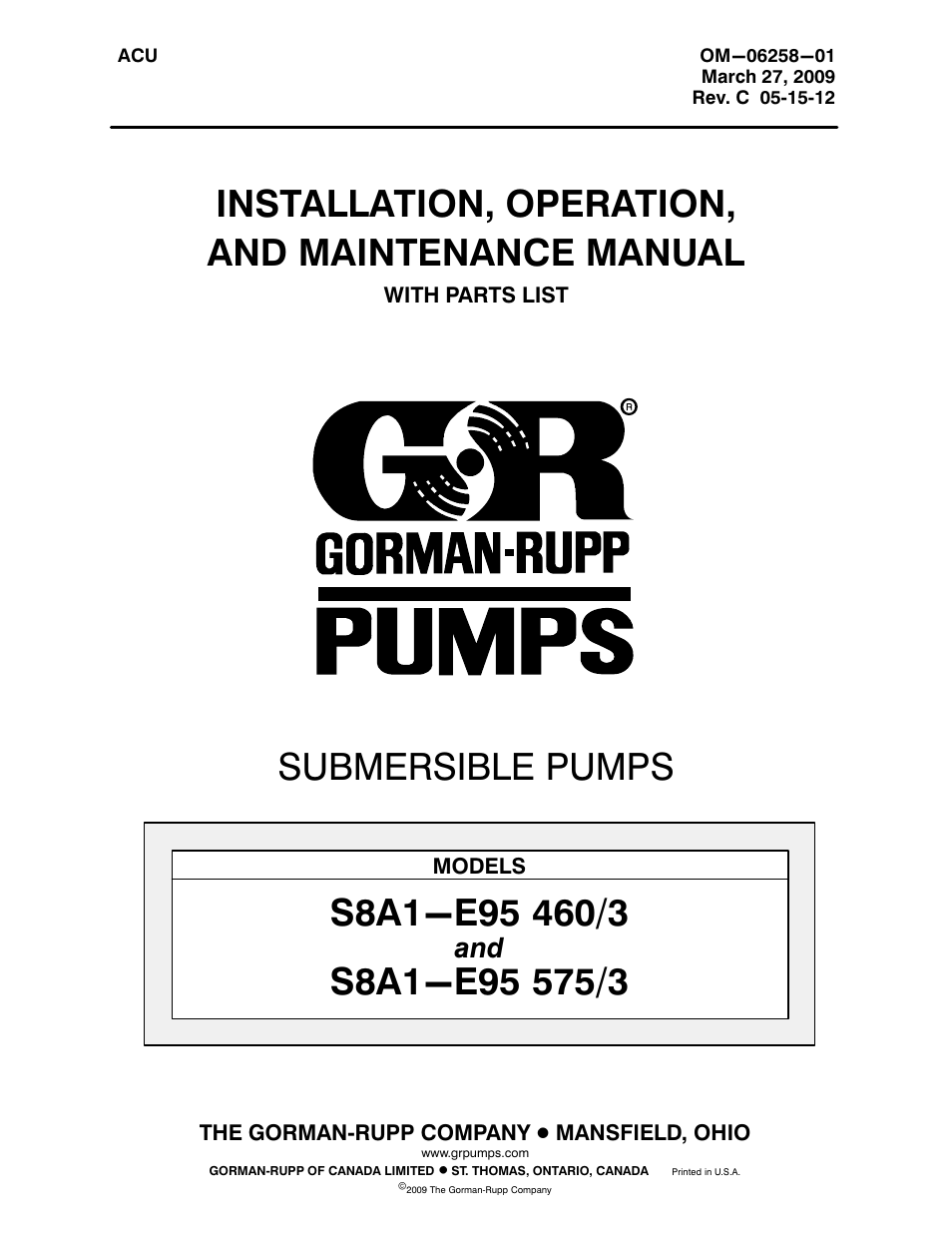 Gorman-Rupp Pumps S8A1-E95 575/3 1429751 and up User Manual | 51 pages