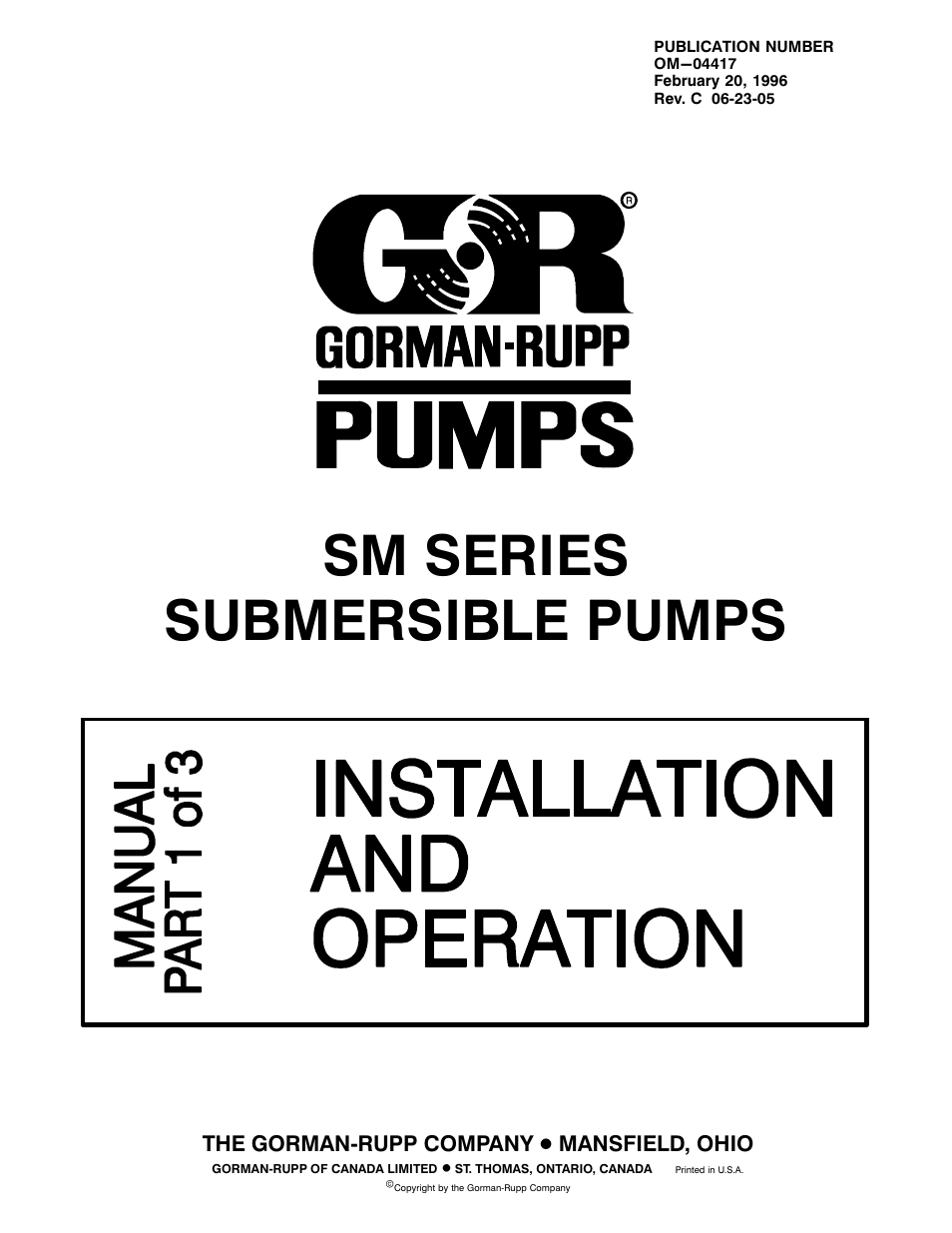 Gorman-Rupp Pumps SM4G1-X30 460/3 1002211 thru 1241783 User Manual | 26 pages