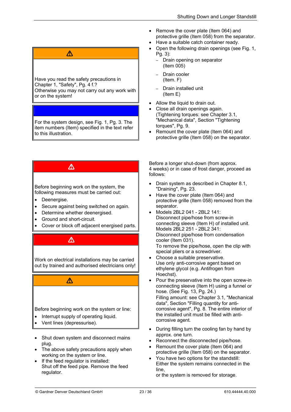 8shutting down and longer standstill  warning, Danger, Warning | Elmo Rietschle L-BL2 User Manual | Page 23 / 36