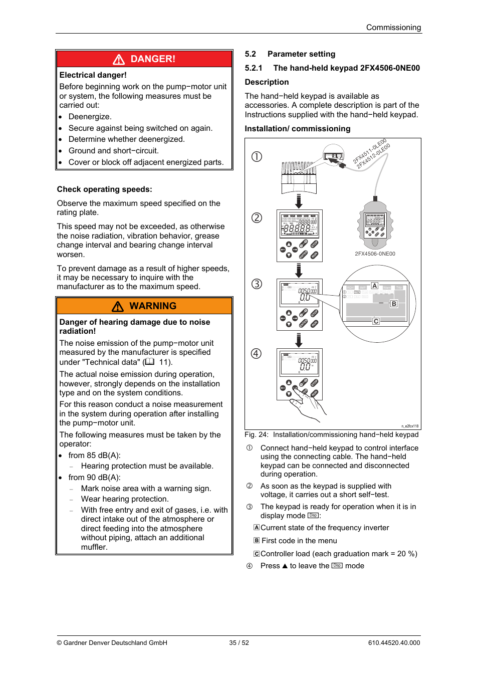 Danger, Warning, Commissioning | Mark noise area with a warning sign, Wear hearing protection, Z y w x, Current state of the frequency inverter, First code in the menu, Controller load (each graduation mark = 20 %), Press | Elmo Rietschle G-BH7e User Manual | Page 35 / 52