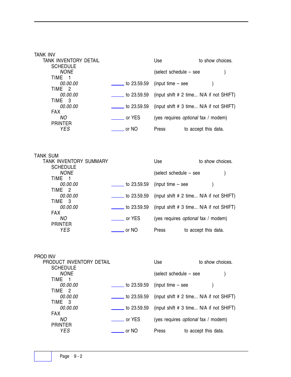 Reports schedule menu 9, Tank inventory detail report: 9, Tank inventory summary report: 9 | Product inventory detail report: 9, Reports schedule menu | Franklin Fueling Systems Tank Sentinel (TS-1001, 2001, 504, & 508) Setup Programming Guide User Manual | Page 58 / 184