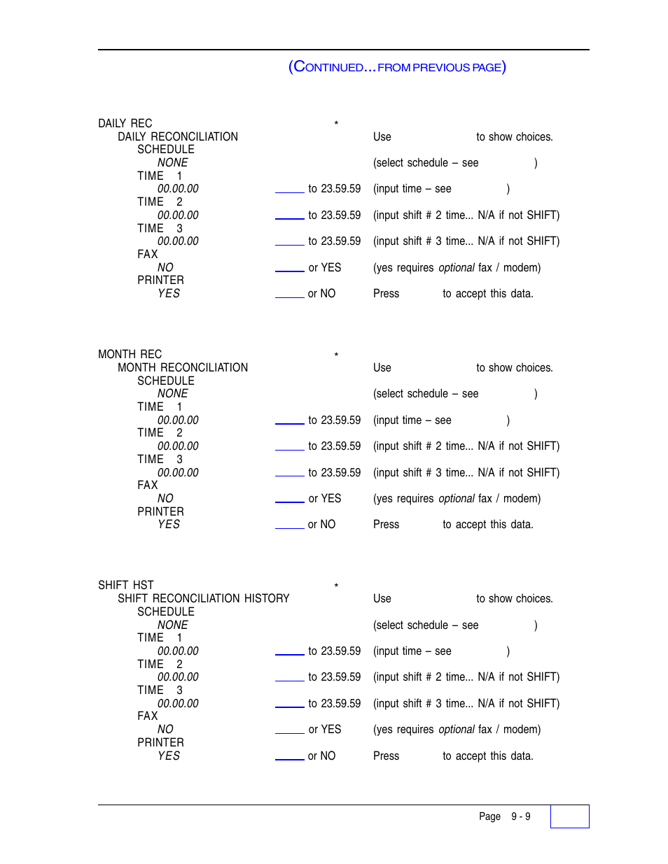 Daily reconciliation report: 9, Monthly reconciliation report: 9, Shift reconciliation history report: 9 | Reports schedule menu (c | Franklin Fueling Systems Tank Sentinel (TS-1001, 2001, 504, 508 & 750) Setup Programming Guide User Manual | Page 65 / 184