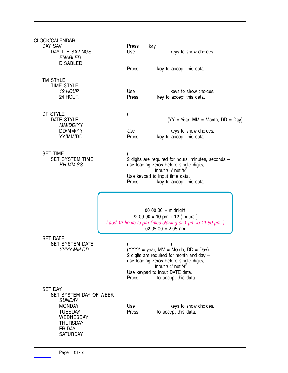 Table 13.1 24 hour time input format 13, Clock / calendar menu | Franklin Fueling Systems Tank Sentinel (TS-1001, 2001, 504, 508 & 750) Setup Programming Guide User Manual | Page 83 / 184