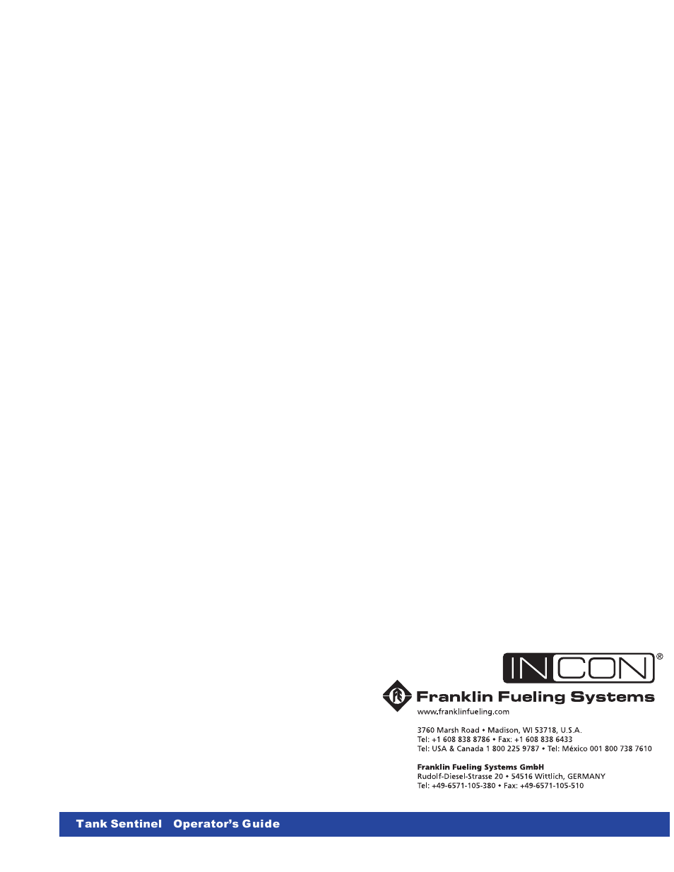 Franklin Fueling Systems Tank Sentinel (TS-1001, 2001, 504, 508 & 750) Operators Guide Rev. D User Manual | Page 100 / 100