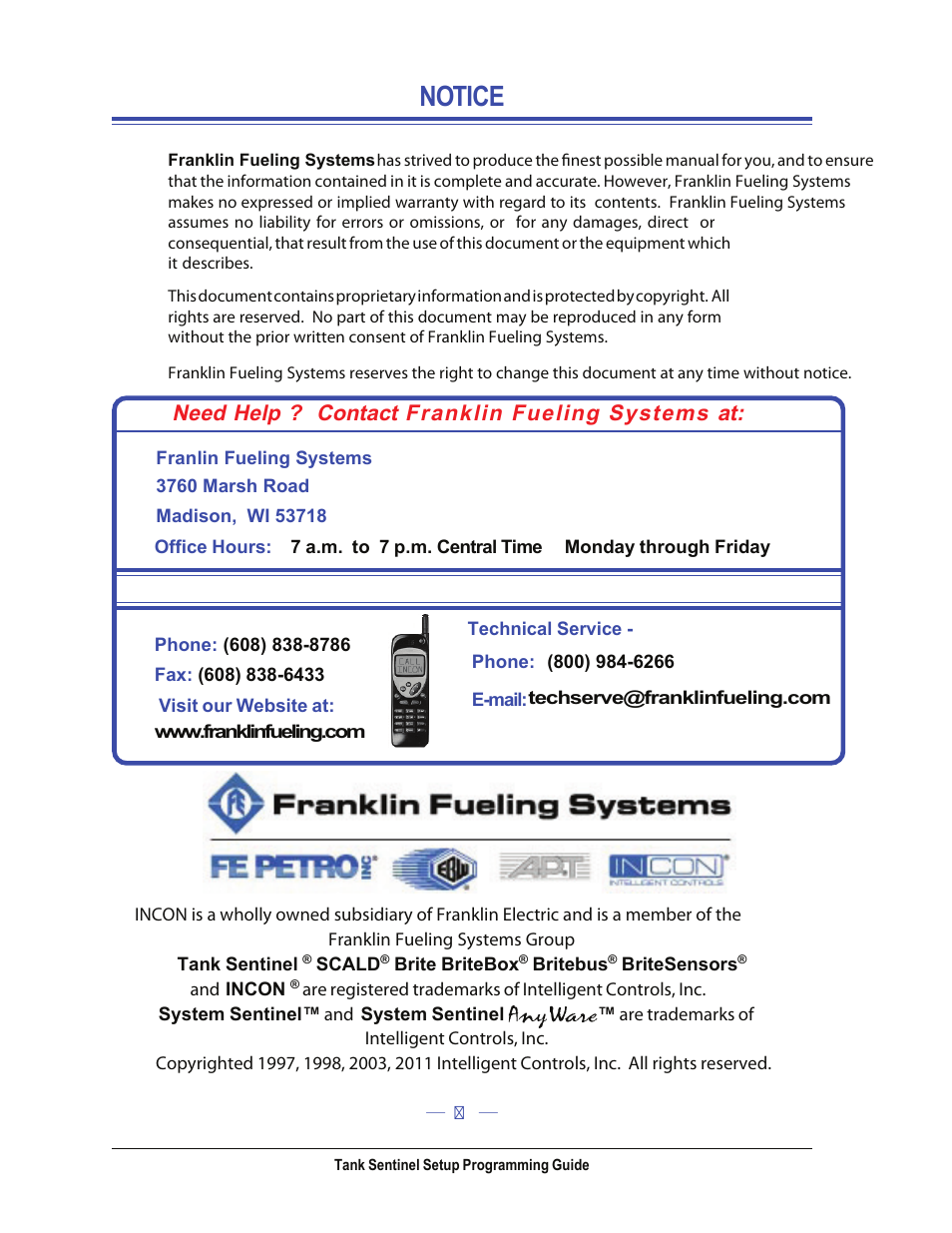 Notice, Need help ? contact franklin fueling systems at | Franklin Fueling Systems Tank Sentinel (TS-1001, 2001, 504, 508 & 750) Operators Guide Rev. D User Manual | Page 2 / 100