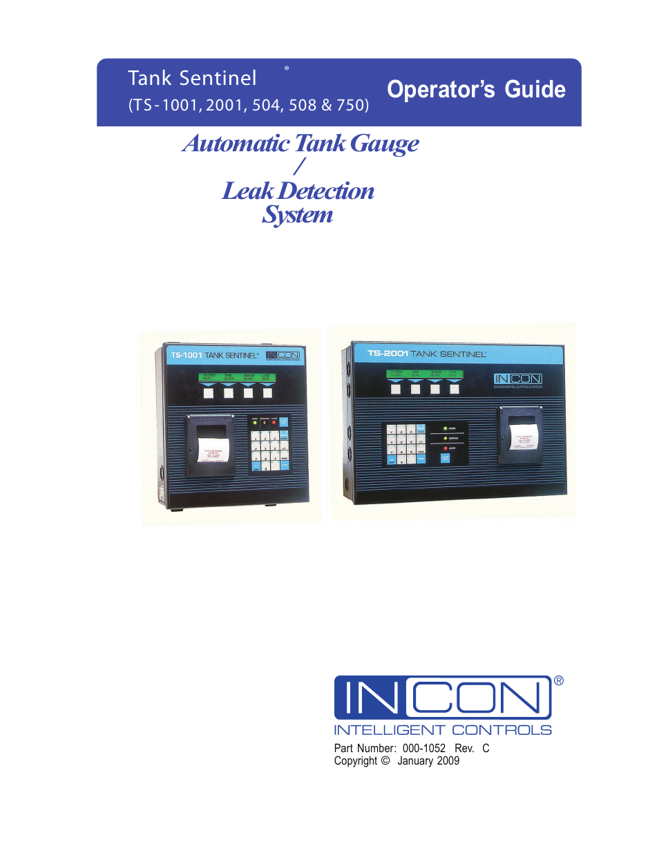 Franklin Fueling Systems Tank Sentinel (TS-1001, 2001, 504, 508 & 750) Operators Guide Rev. C User Manual | 100 pages