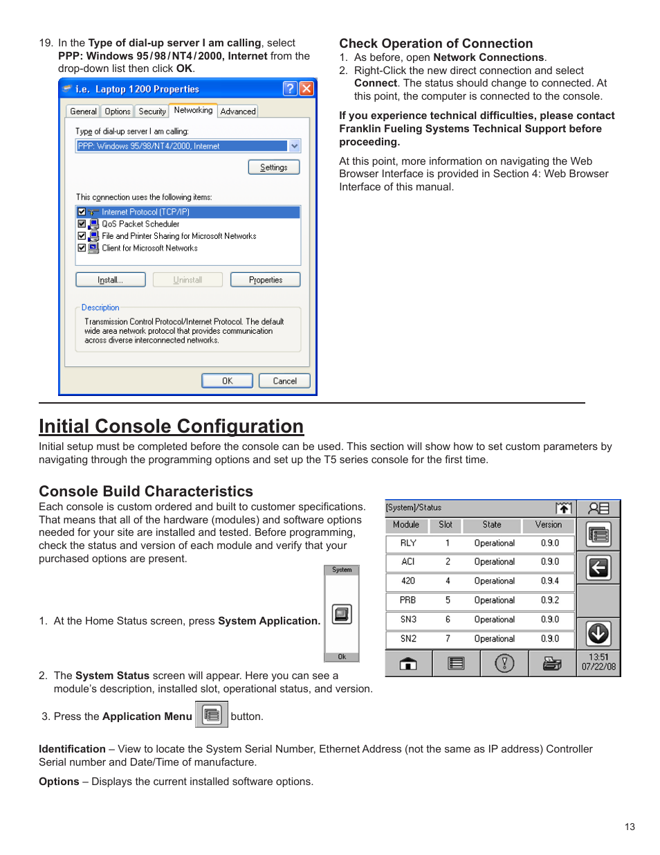 Initial console configuration, Console build characteristics | Franklin Fueling Systems T5 Series Fuel Management System Programming Guide User Manual | Page 17 / 66