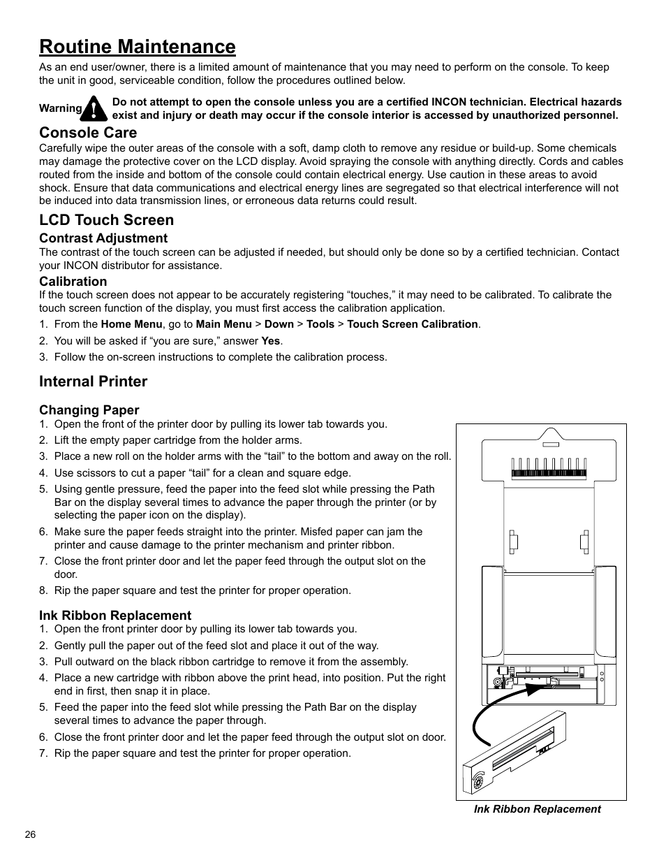 Routine maintenance, Console care, Lcd touch screen | Internal printer | Franklin Fueling Systems T5 Series Fuel Management System Operators Guide User Manual | Page 30 / 48