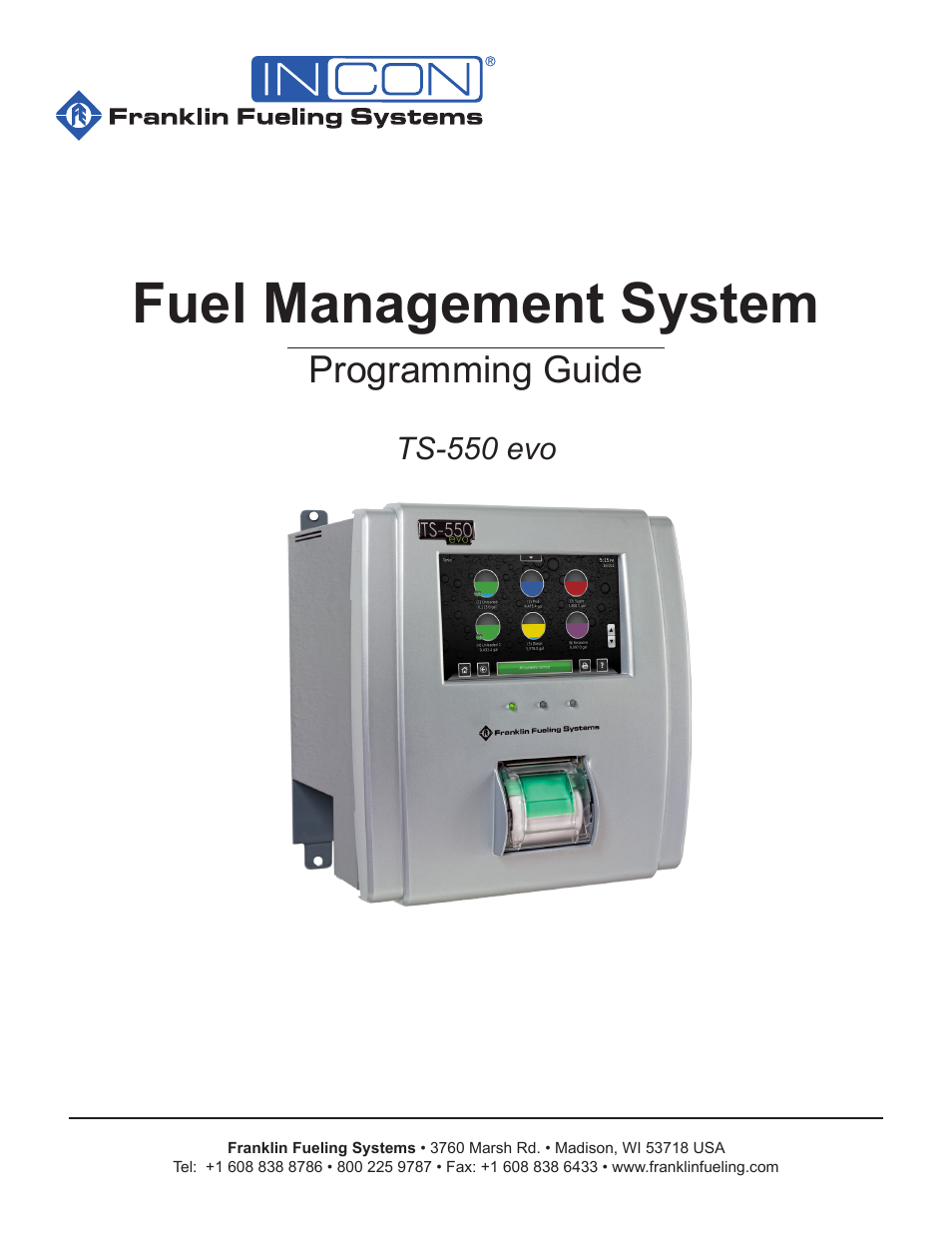Franklin Fueling Systems TS 550 evo Fuel Management System Programming Guide User Manual | 54 pages