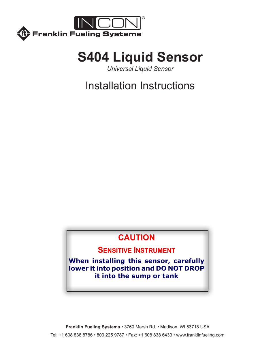 Franklin Fueling Systems S404 Liquid Sensor User Manual | 4 pages