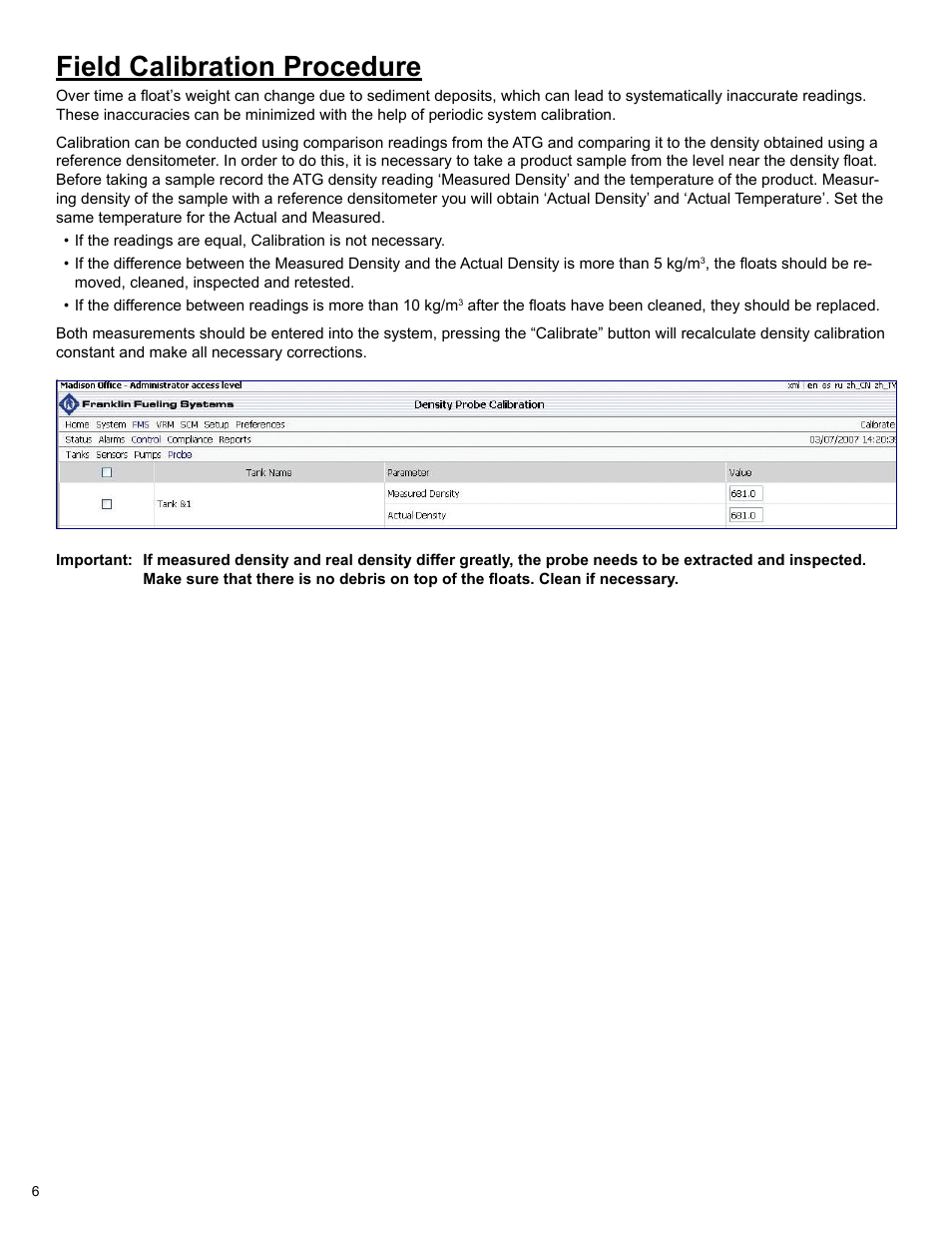 Field calibration procedure | Franklin Fueling Systems T5 Series Density Measurement Option Installation User Manual | Page 6 / 8
