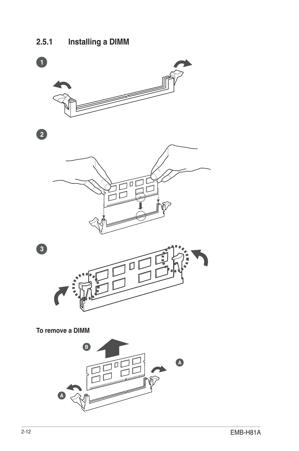 1 installing a dimm, Installing a dimm -12 | AAEON EMB-H81A User Manual | Page 20 / 51