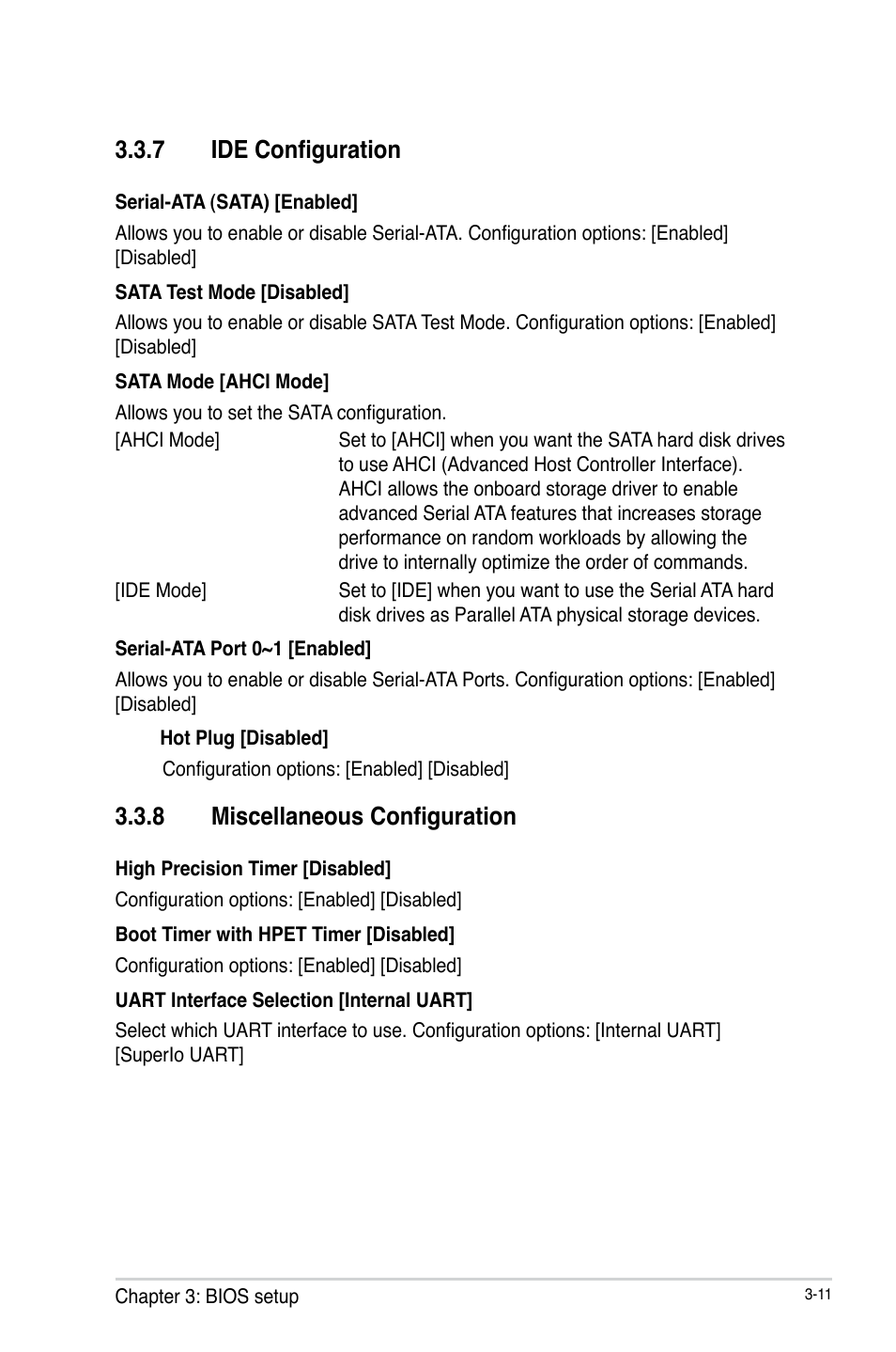 7 ide configuration, 8 miscellaneous configuration, Ide configuration -11 | Miscellaneous configuration -11 | AAEON EMB-BT1 User Manual | Page 43 / 58