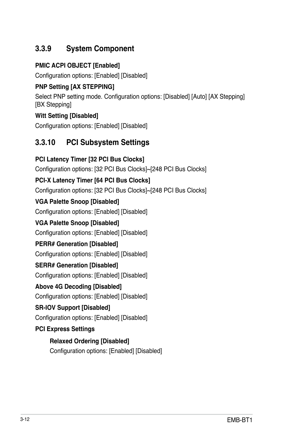 9 system component, 10 pci subsystem settings, System component -12 | 10 pci subsystem settings -12 | AAEON EMB-BT1 User Manual | Page 44 / 58