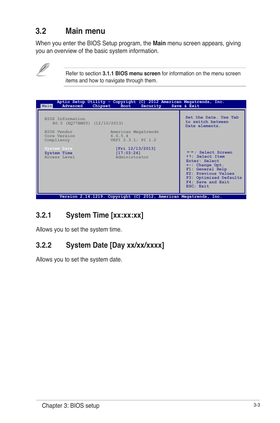 2 main menu, 1 system time [xx:xx:xx, 2 system date [day xx/xx/xxxx | Main menu -3 3.2.1, System time [xx:xx:xx] -3, System date [day xx/xx/xxxx] -3, Chapter 3: bios setup, Allows you to set the system time, Allows you to set the system date | AAEON EMB-Q77B User Manual | Page 33 / 44