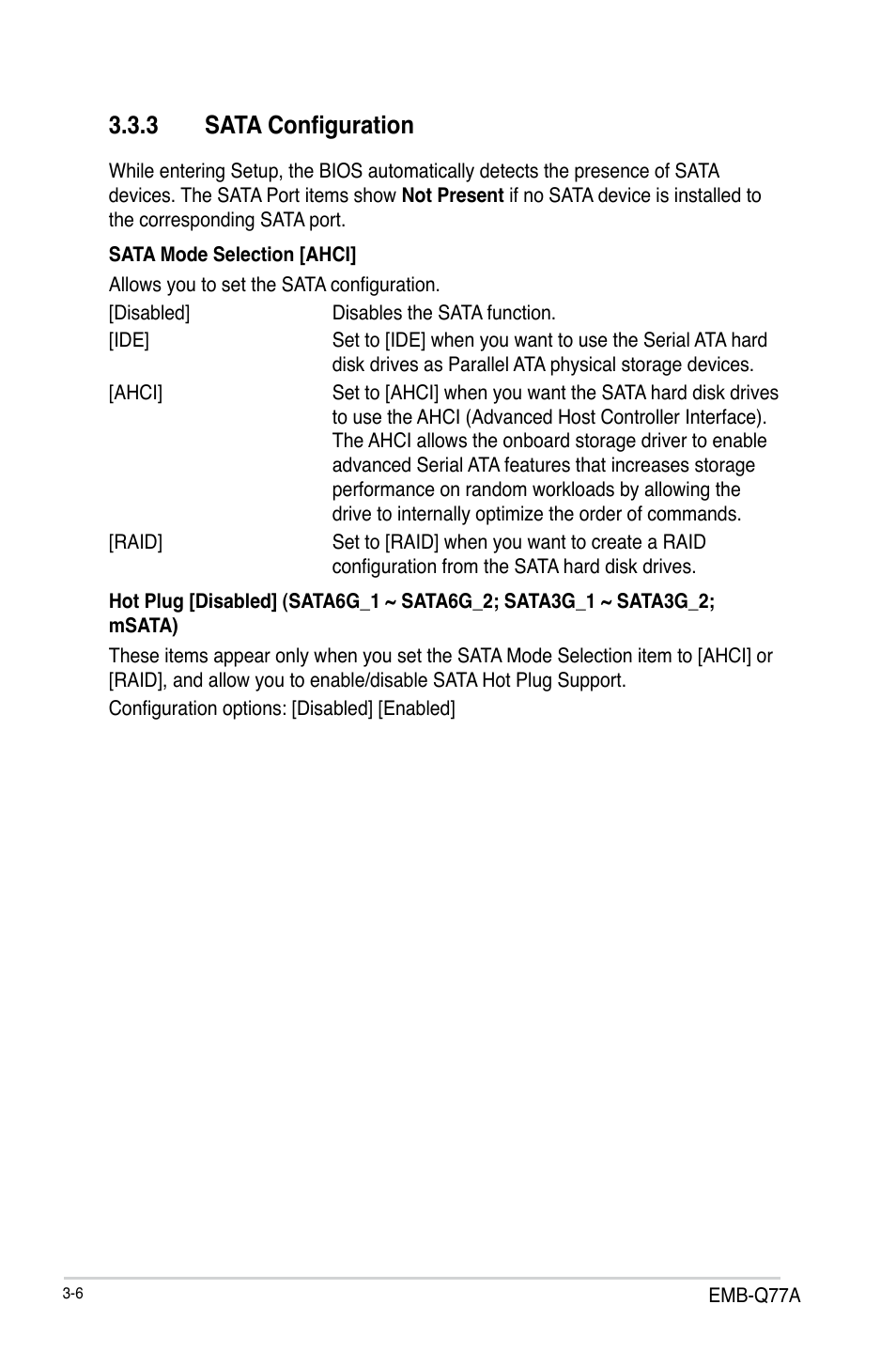 3 sata configuration, Sata configuration -6 | AAEON EMB-Q77A User Manual | Page 42 / 62