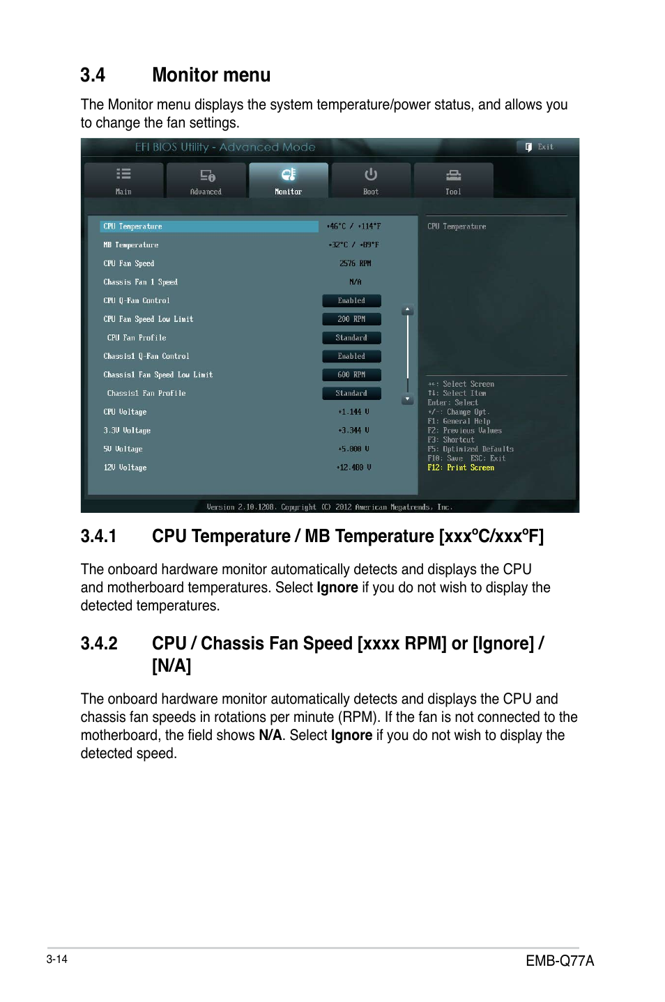 4 monitor menu, 1 cpu temperature / mb temperature [xxxºc/xxxºf, Monitor menu -14 3.4.1 | Cpu temperature / mb temperature [xxxºc/xxxºf] -14, Cpu / chassis fan speed -14 | AAEON EMB-Q77A User Manual | Page 50 / 62