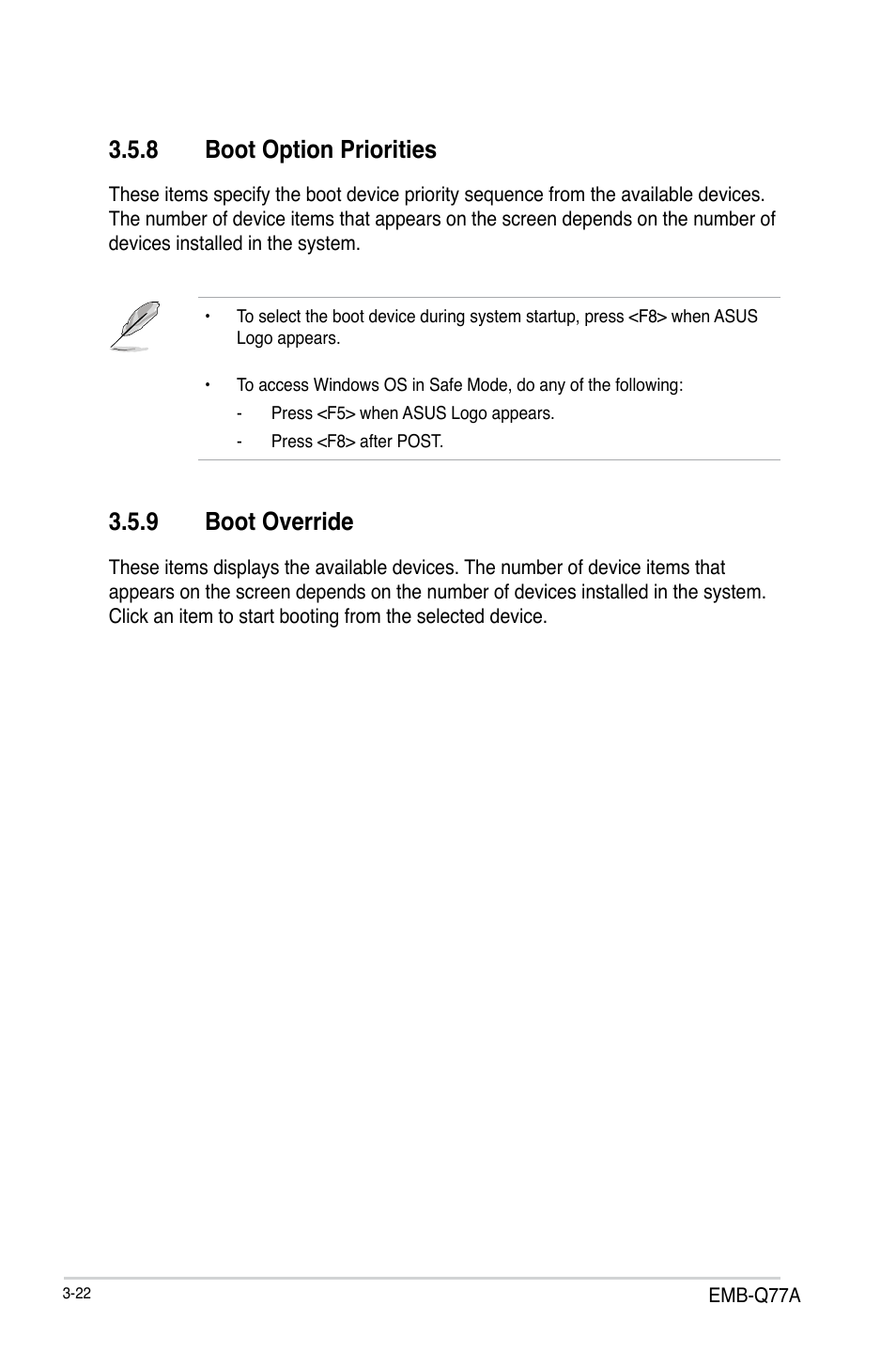 8 boot option priorities, 9 boot override, Boot option priorities -22 | Boot override -22 | AAEON EMB-Q77A User Manual | Page 58 / 62