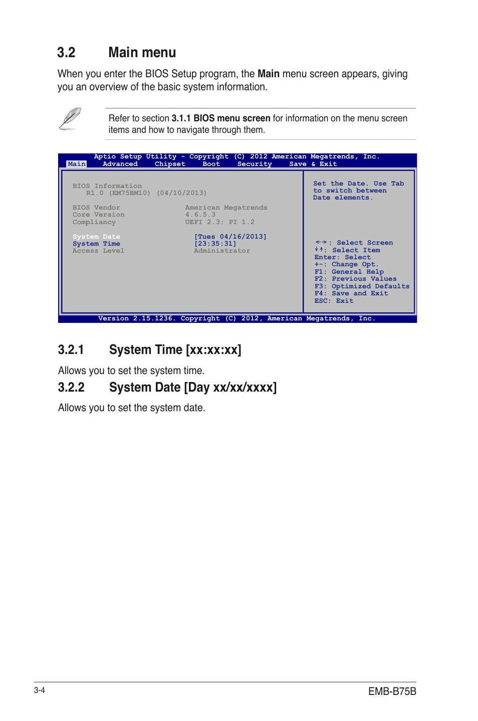 2 main menu, 1 system time [xx:xx:xx, 2 system date [day xx/xx/xxxx | Main menu -4 3.2.1, System time [xx:xx:xx] -4, System date [day xx/xx/xxxx] -4, Emb-b75b, Allows you to set the system time, Allows you to set the system date | AAEON EMB-B75B User Manual | Page 36 / 50