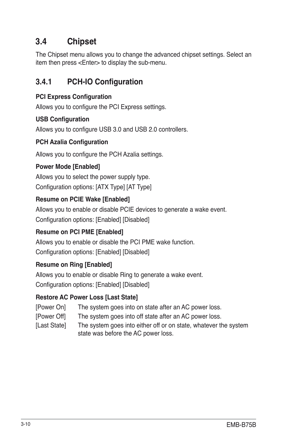 4 chipset, 1 pch-io configuration, Chipset -10 3.4.1 | Pch-io configuration -10 | AAEON EMB-B75B User Manual | Page 42 / 50