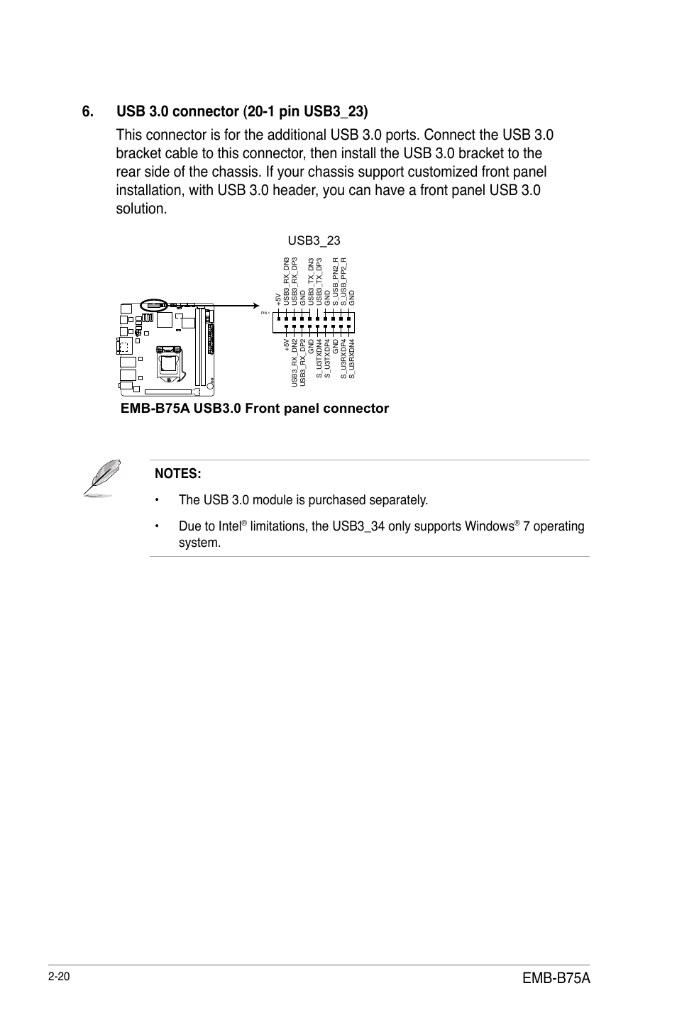 Emb-b75a, Limitations, the usb3_34 only supports windows | AAEON EMB-B75A User Manual | Page 28 / 48