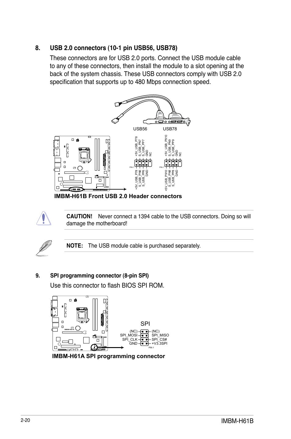 Imbm-h61b, Use this connector to flash bios spi rom, Spi programming connector (8-pin spi) | Imbm-h61a spi programming connector | AAEON IMBM-H61B User Manual | Page 28 / 52