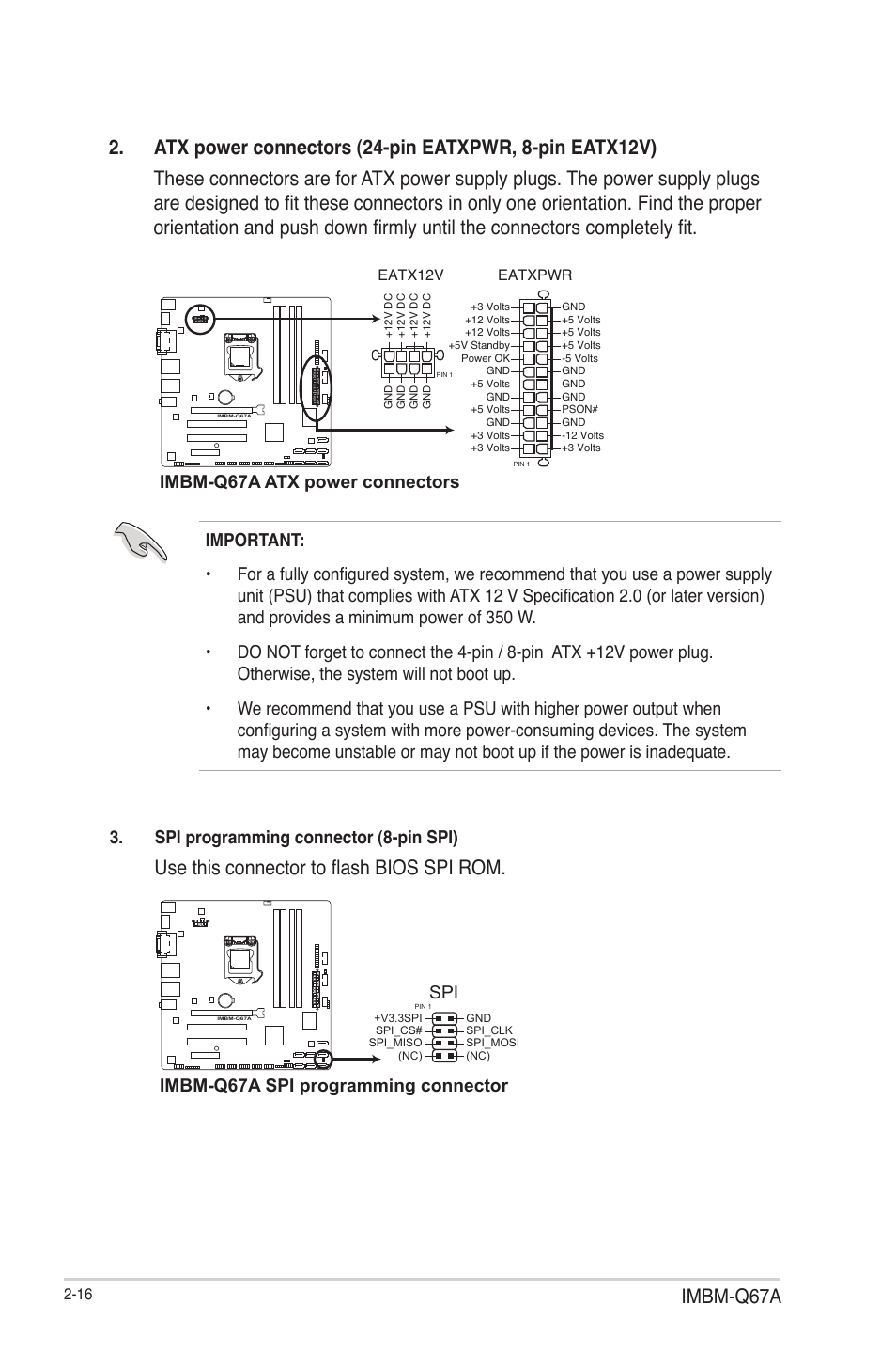 Imbm-q67a, Use this connector to flash bios spi rom, Imbm-q67a atx power connectors | Spi programming connector (8-pin spi), Imbm-q67a spi programming connector | AAEON IMBM-Q67A User Manual | Page 24 / 56