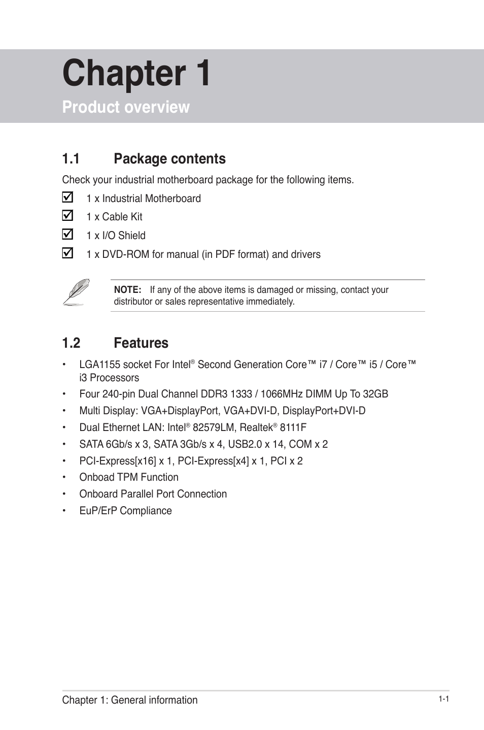 Chapter 1, Product overview, 1 package contents | 2 features, Package contents -1, Features -1 | AAEON IMBM-Q67A User Manual | Page 5 / 56