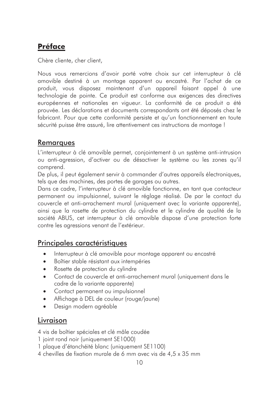 Préface, Remarques, Principales caractéristiques | Livraison | ABUS SE1010 Key switch incl. ABUS quality cylinder User Manual | Page 10 / 24