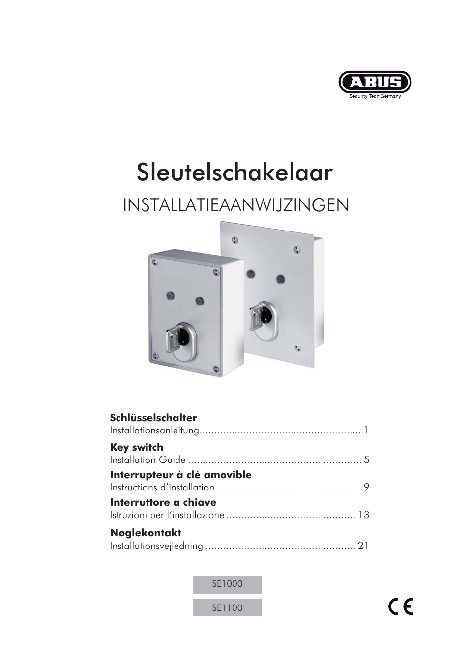 Sleutelschakelaar, Installatieaanwijzingen | ABUS SE1010 Key switch incl. ABUS quality cylinder User Manual | Page 17 / 24