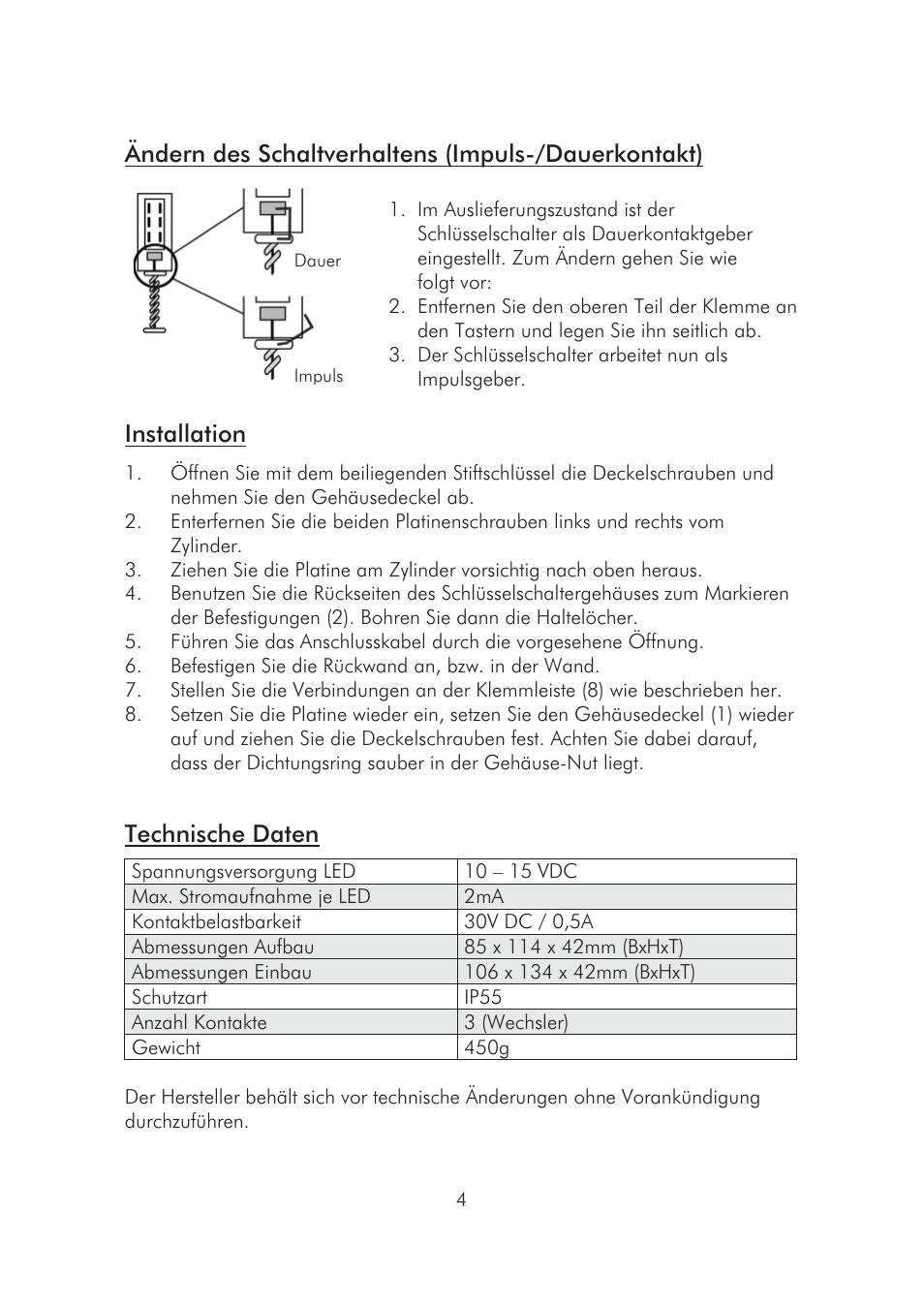 Ändern des schaltverhaltens (impuls-/dauerkontakt), Installation, Technische daten | ABUS SE1010 Key switch incl. ABUS quality cylinder User Manual | Page 4 / 24
