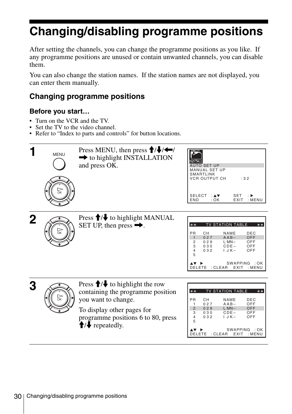 Changing/disabling programme positions, Changing programme positions, Before you start | Press m/m to highlight manual set up, then press | Sony SLV-SE230D User Manual | Page 30 / 80