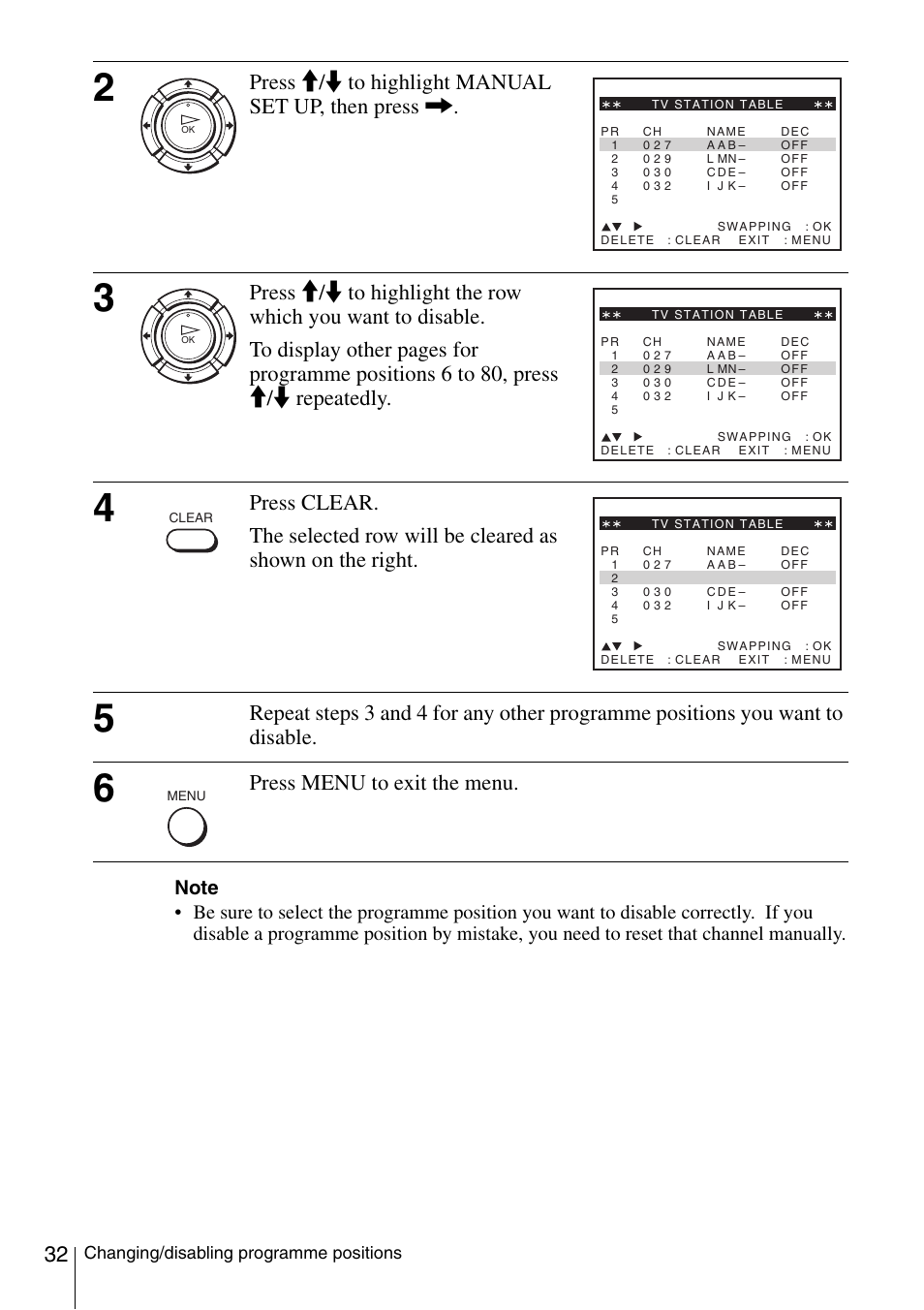 Press m/m to highlight manual set up, then press, Press menu to exit the menu, Changing/disabling programme positions | Sony SLV-SE230D User Manual | Page 32 / 80