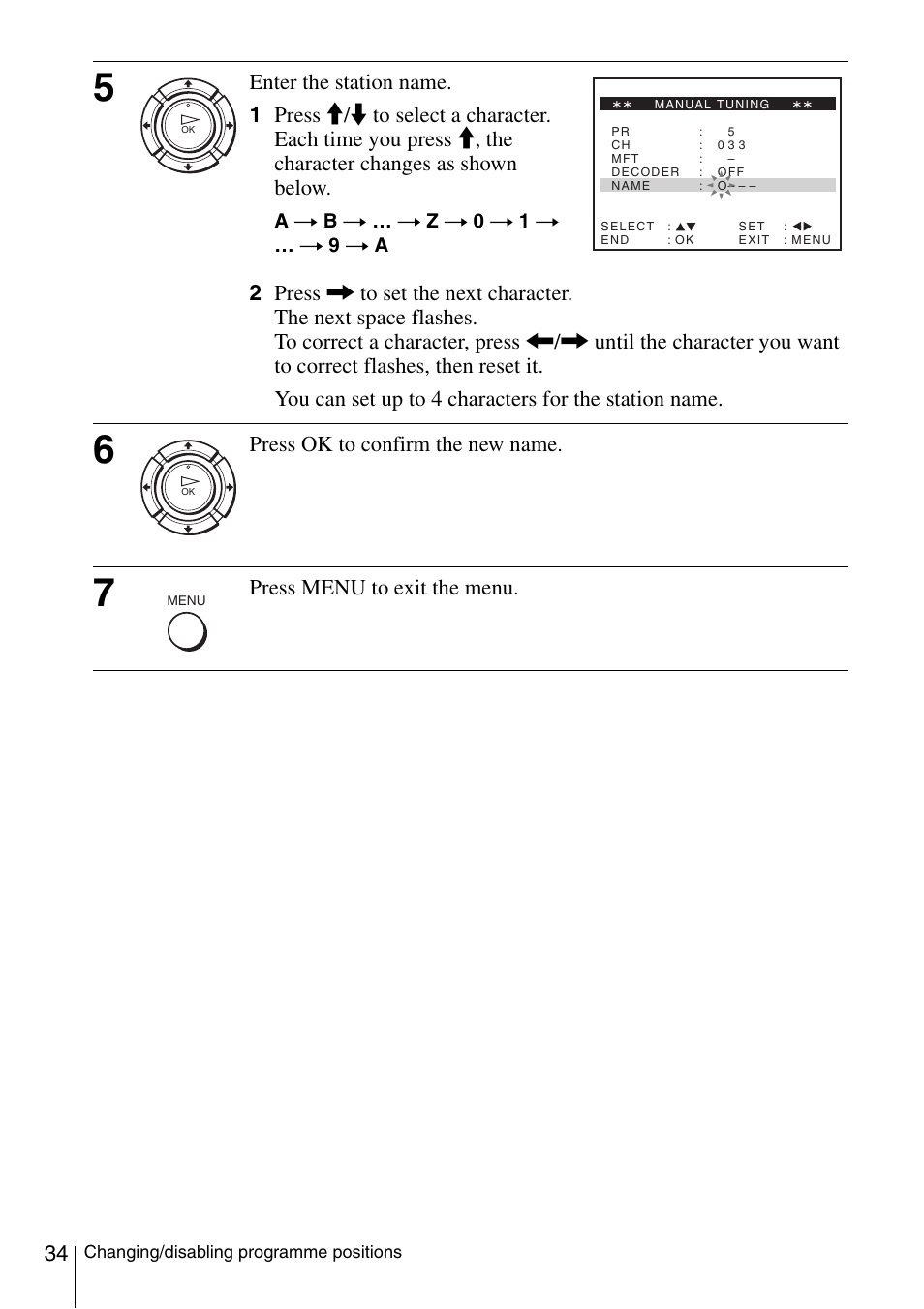 Press ok to confirm the new name, Press menu to exit the menu | Sony SLV-SE230D User Manual | Page 34 / 80