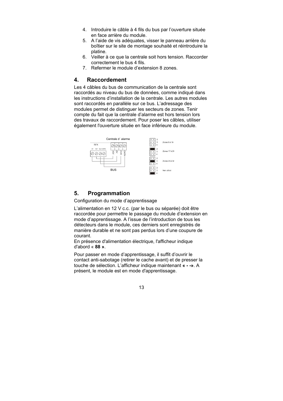 Raccordement, Programmation | ABUS AZ4120 Terxon MX 8-zone Wireless Extension User Manual | Page 13 / 32