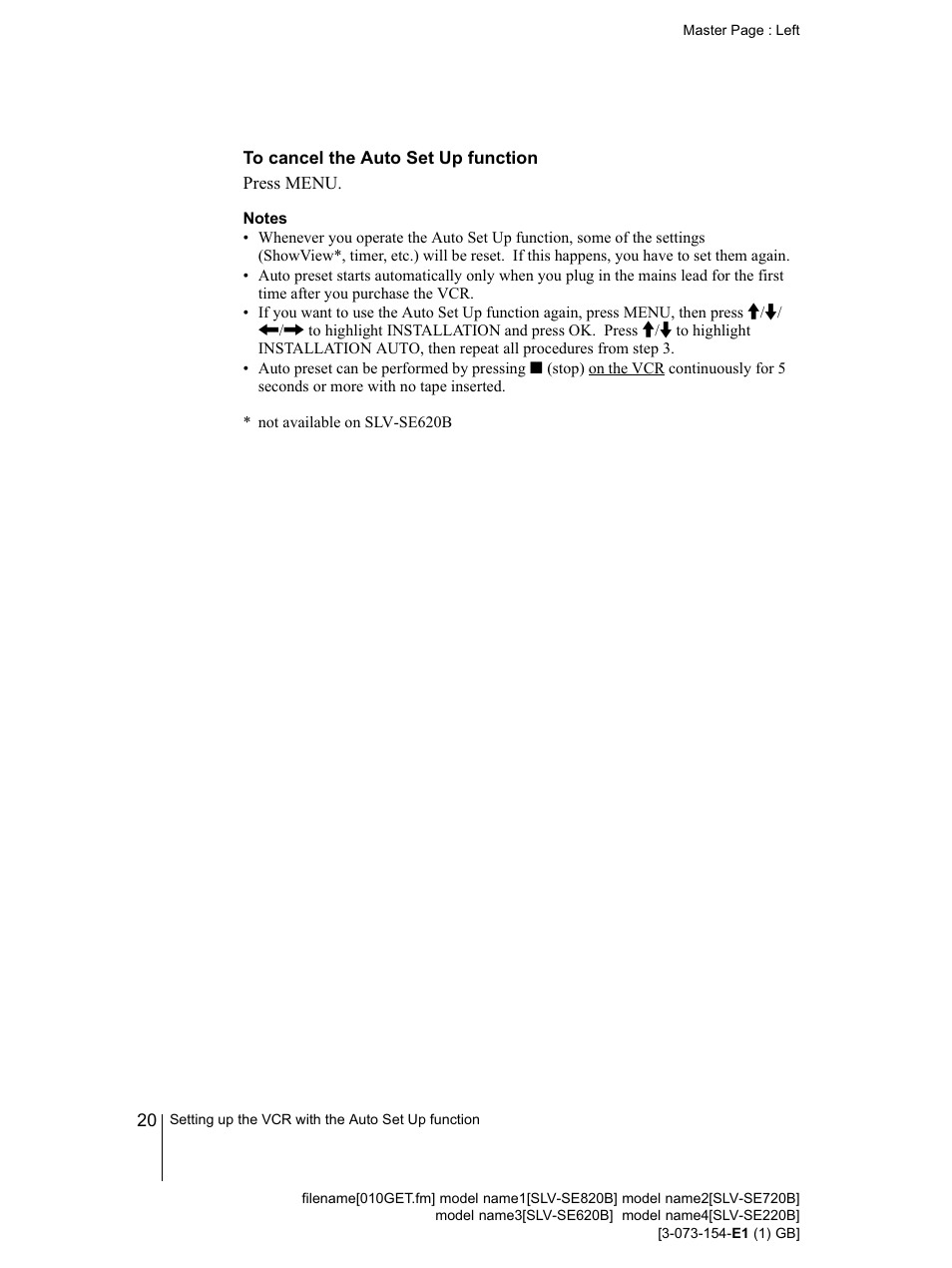 To cancel the auto set up function, Notes, F ■ (stop) button* (20) | Sony SLV-SE220B User Manual | Page 20 / 80