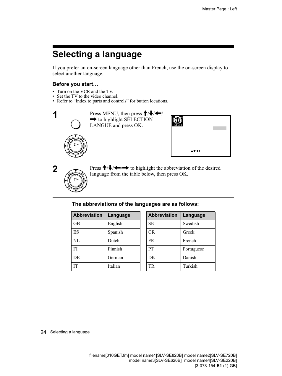 Before you starts, The abbreviations ofthe languages are as follows, Selecting a language | Sony SLV-SE220B User Manual | Page 24 / 80