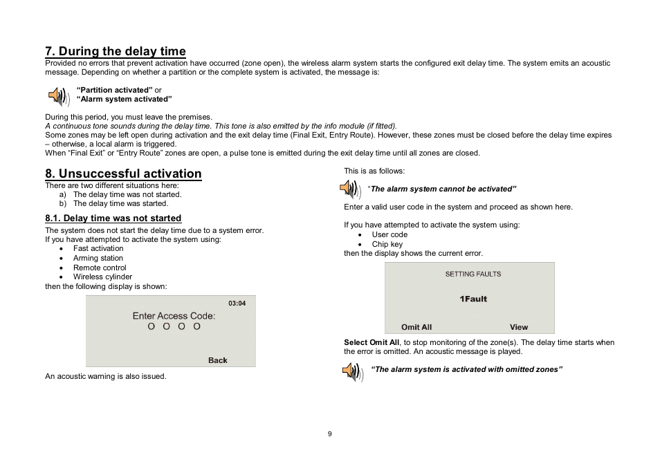 During the delay time, Unsuccessful activation | ABUS FU8006 Secvest 2WAY Wireless Alarm Control Panel (UK, DK, IT) Operating instructions User Manual | Page 9 / 47